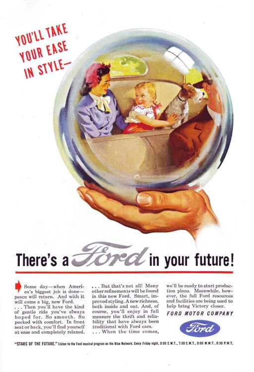 Hay un Ford en su futuro publicidad 1945